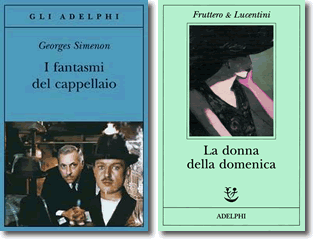 simenon i fantasmi del cappellaio fruttero lucentini la donna della domenica